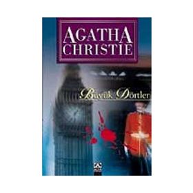 BÜYÜK DÖRTLER - AGATHA CHRISTIE