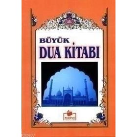 BÜYÜK DUA KITABI (1.HMR + B. BOY + CILTLI) - GENEL