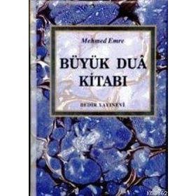 BÜYÜK DUA KİTABI (CILTLI) - MEHMED EMRE
