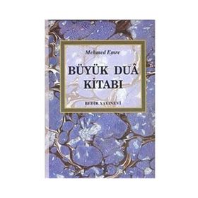 BÜYÜK DUA KİTABI (CILTLI) - MEHMED EMRE