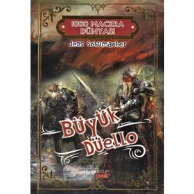 Büyük Düello - 1000 Macera Dünyası Jens Schumacher