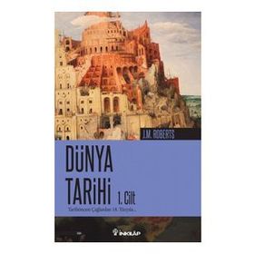 Büyük Dünya Tarihi - Eski Dünya Tarihi Cilt 1