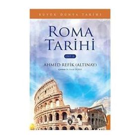 Büyük Dünya Tarihi - Roma Tarihi Cilt 3