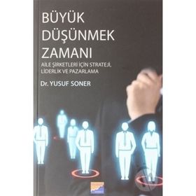 Büyük Düşünme Zamanı - Yusuf Soner