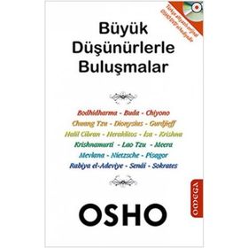 BÜYÜK DÜŞÜNÜRLERLE BULUŞMALAR - OSHO (BHAGMAN SHREE RAJNEESH)