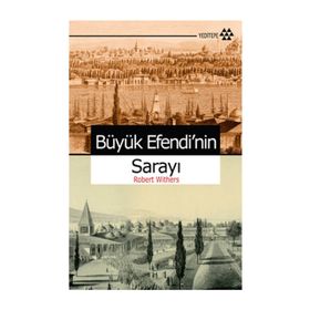 BÜYÜK EFENDININ SARAYINDA - ROBERT WITHERS