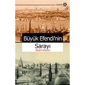 BÜYÜK EFENDININ SARAYINDA - ROBERT WITHERS