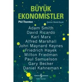Büyük Ekonomistler - Phil Thornton
