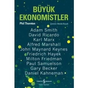 Büyük Ekonomistler - Phil Thornton
