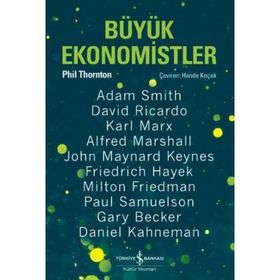 Büyük Ekonomistler - Phil Thornton