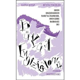 Büyük Engizisyoncu - Fyodor Mihailoviç Dostoyevski