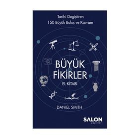 Büyük Fikirler El Kitabı - Daniel W. Smith