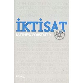 Büyük Fikirlerin Küçük Kitapları - İktisat - Mathew Forstater