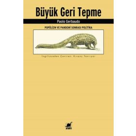 Büyük Geri Tepme - Popülizm ve Pandemi Sonrası Politika - Ayrıntı Yayınları