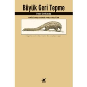 Büyük Geri Tepme - Popülizm ve Pandemi Sonrası Politika - Ayrıntı Yayınları
