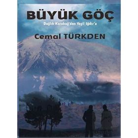 Büyük Göç - Cemal Türkden