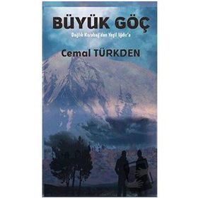 Büyük Göç - Cemal Türkden