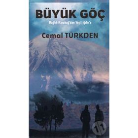Büyük Göç - Cemal Türkden