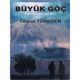 Büyük Göç - Cemal Türkden