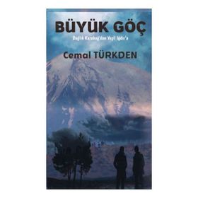 Büyük Göç - Cemal Türkden