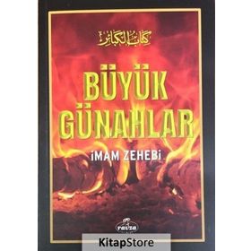 BÜYÜK GÜNAHLAR - İMAM EZ-ZEHEBI