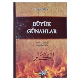 BÜYÜK GÜNAHLAR - İMAM EZ-ZEHEBI