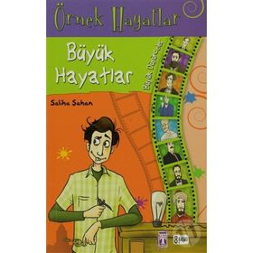 BÜYÜK HAYATLAR - SALIHA ŞAHAN