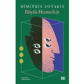 Büyük Hizmetkar - Dimitris Sotakis - Delidolu Yayınları