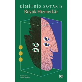Büyük Hizmetkar - Dimitris Sotakis - Delidolu Yayınları