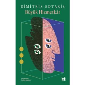 Büyük Hizmetkar - Dimitris Sotakis - Delidolu Yayınları