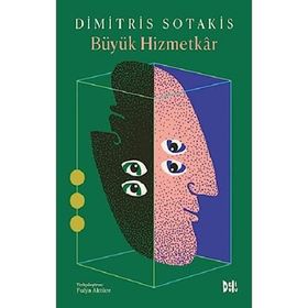 Büyük Hizmetkar - Dimitris Sotakis - Delidolu Yayınları