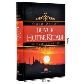 BÜYÜK HUTBE KİTABI (CILTLI) SÜLEYMANİYE'DEN HITAP - ÖMER ÖZTOP