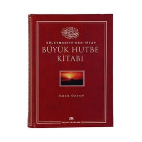 Büyük Hutbe Kitabı - Ömer Öztop