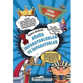 Büyük İmparatorluklar ve İmparatorlar - Sedat Kaplan