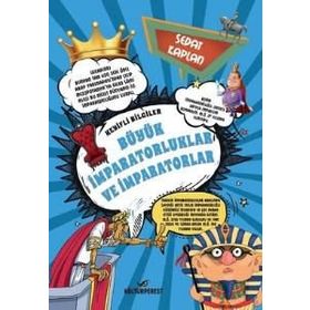 Büyük İmparatorluklar ve İmparatorlar - Sedat Kaplan
