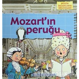 Büyük İnsanların Hikayeleri - Mozart'ın Peruğu - Gerry Bailey