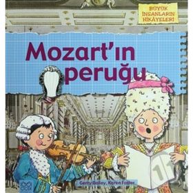 Büyük İnsanların Hikayeleri - Mozart'ın Peruğu - Gerry Bailey