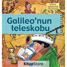 BÜYÜK İNSANLARIN HIKÂYELERI - GALILEONUN TELESKOBU - GERRY BAILEY;KAREN FOSTER