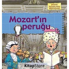 BÜYÜK İNSANLARIN HIKÂYELERI - MOZARTIN PERUĞU - GERRY BAILEY;KAREN FOSTER