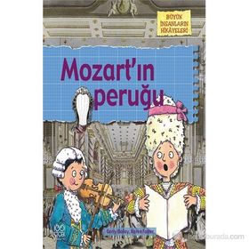 BÜYÜK İNSANLARIN HIKÂYELERI - MOZARTIN PERUĞU - GERRY BAILEY;KAREN FOSTER