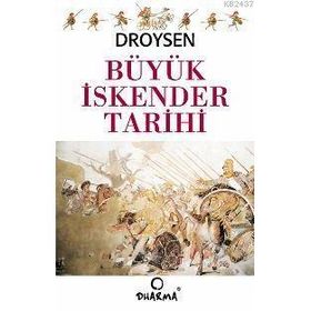 BÜYÜK İSKENDER TARIHI - DROYSEN