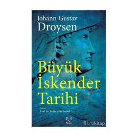 BÜYÜK İSKENDER TARIHI - DROYSEN
