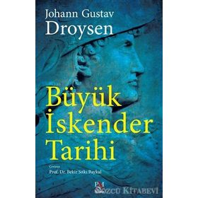 BÜYÜK İSKENDER TARIHI - DROYSEN