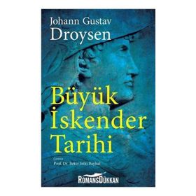 BÜYÜK İSKENDER TARIHI - DROYSEN