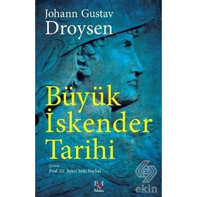 BÜYÜK İSKENDER TARIHI - DROYSEN