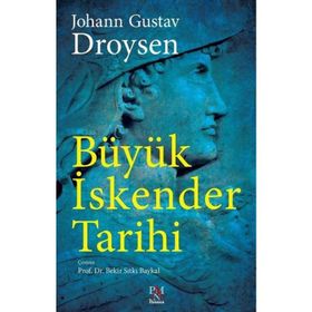 BÜYÜK İSKENDER TARIHI - DROYSEN