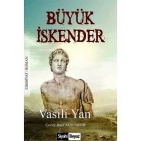 Büyük İskender - vasilie yan vasili yan