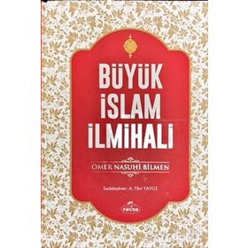 BÜYÜK İSLAM İLMİHALİ (2.HM) - ÖMER NASUHI BILMEN