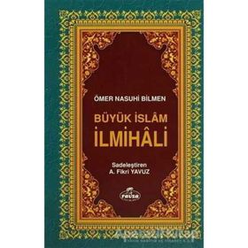 BÜYÜK İSLAM İLMİHALİ (2.HM) - ÖMER NASUHI BILMEN