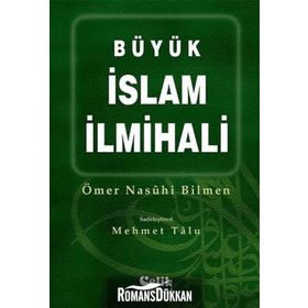 BÜYÜK İSLAM İLMİHALİ - ÖMER NASUHI BILMEN (ISBN:9789753380034)